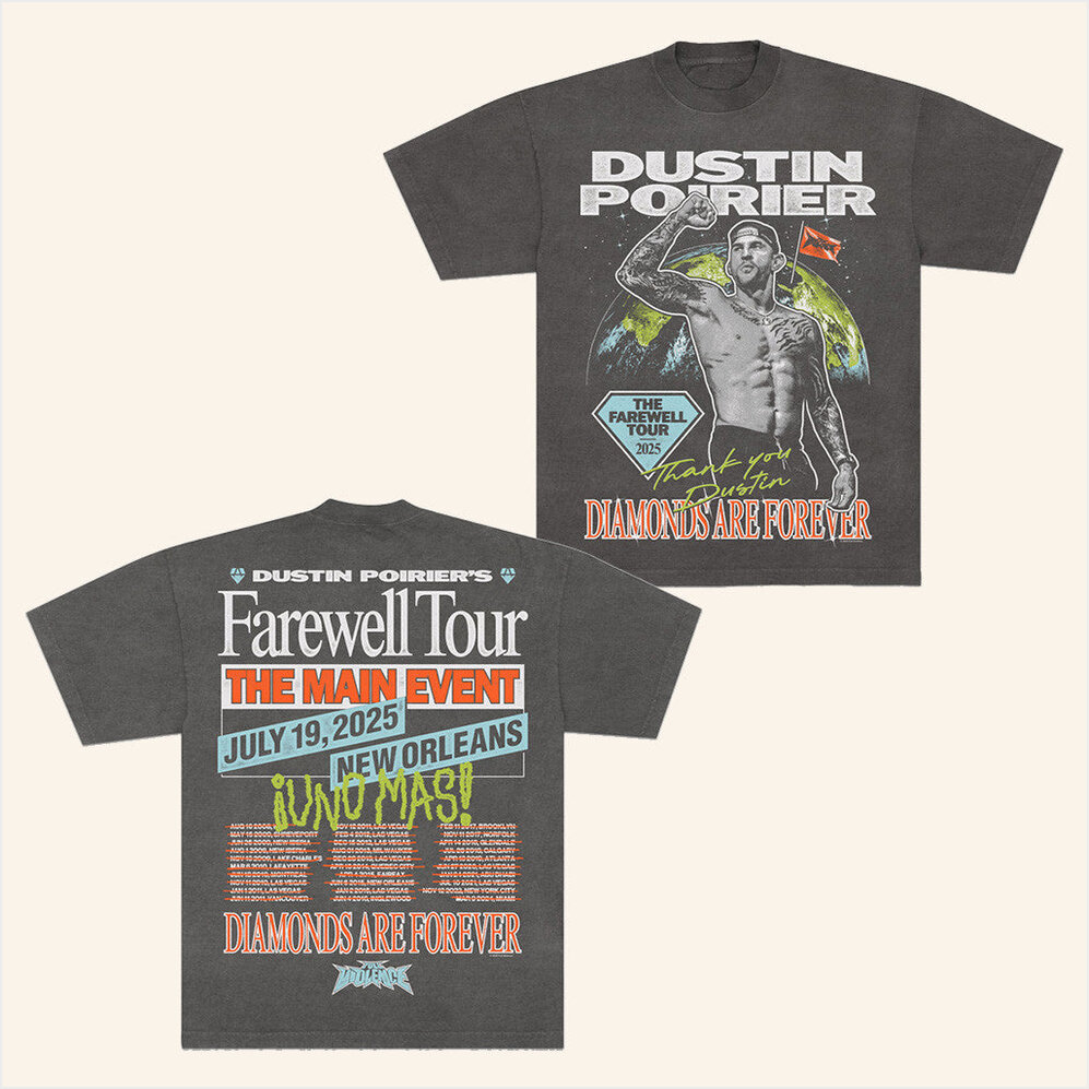 The Farewell Tour T-Shirt Full Violence X Dustin Poirier Merch Fans Birthday Gifts For Him