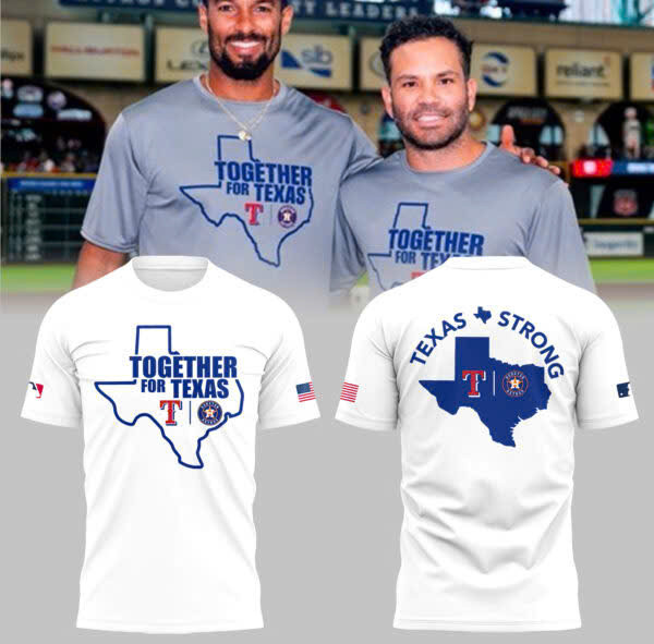 Together For Texas Shirt 2025 Texas Strong T-Shirt Gifts For Baseball Lovers