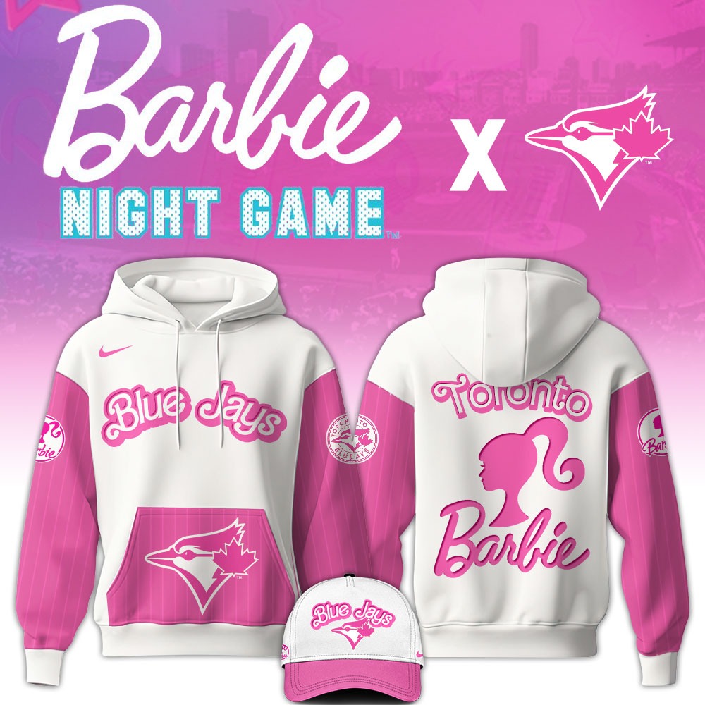 Toronto Blue Jays Baseball Barbie Night Hoodie Baseball FatherÃ¢â‚¬â„¢s Day Gifts