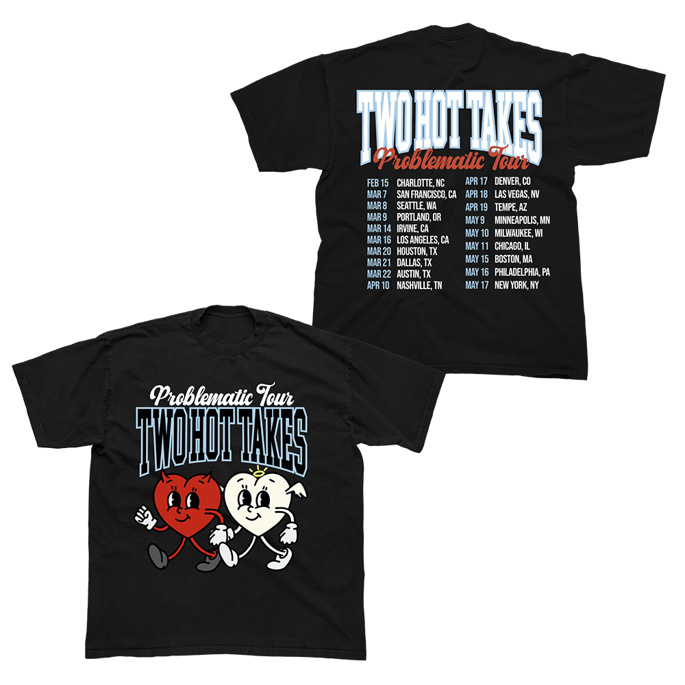 Two Hot Takes Merch Two Hot Takes Problematic Tour T-Shirt Mothers Day Gift For Friends