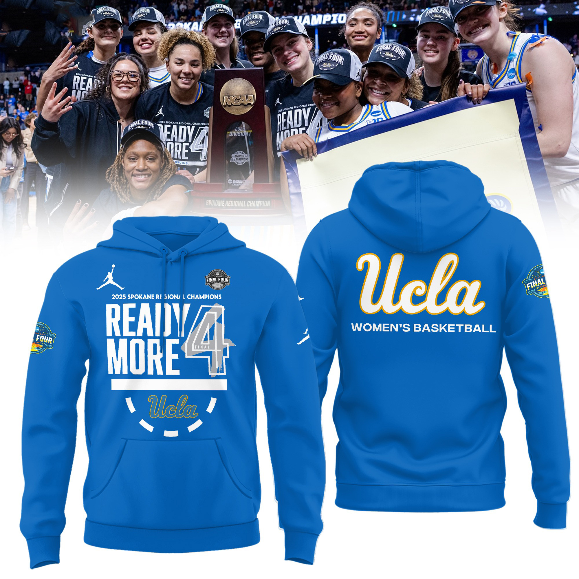 UCLA Bruins Final Four Regional Champions Hoodie 2025 NCAA WomenÃ¢â‚¬â„¢s Basketball Merch