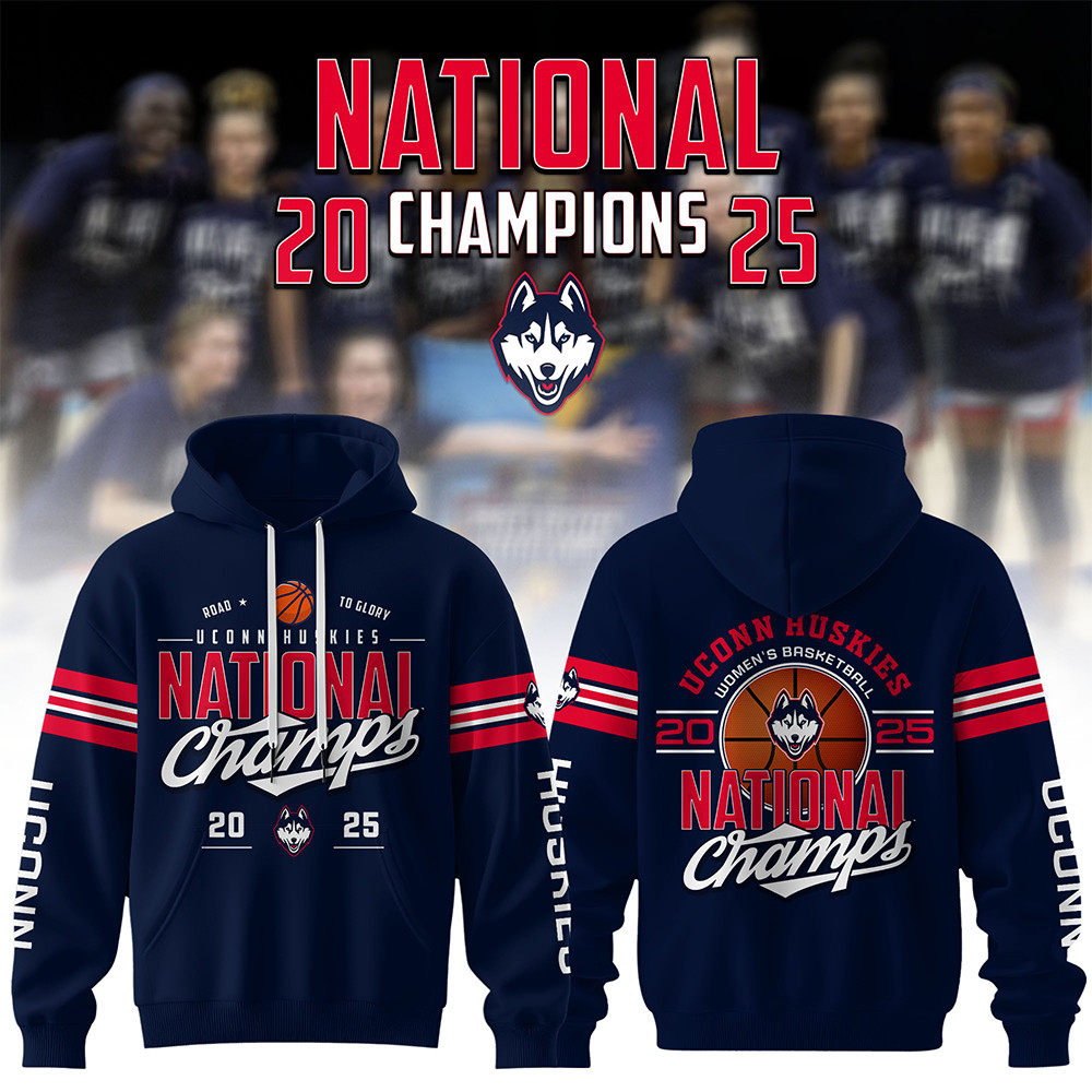 Uconn Huskies 2025 National Champions NCAA WomenÃ¢â‚¬â„¢s Basketball Hoodie Gifts For Basketball Lover