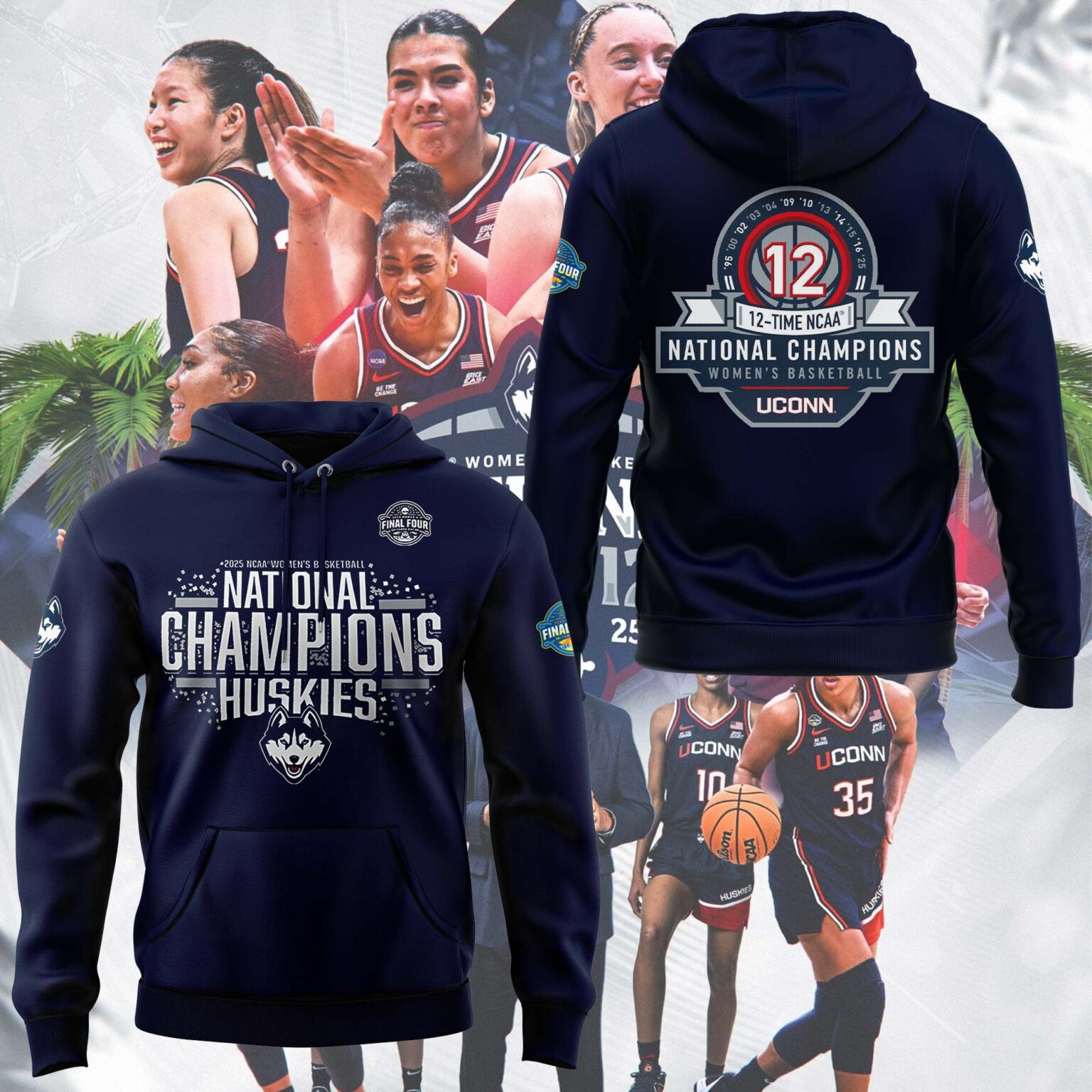 Uconn Huskies National Champions 2025 Hoodie 12 Time NCAA WomenÃ¢â‚¬â„¢s Basketball Championship