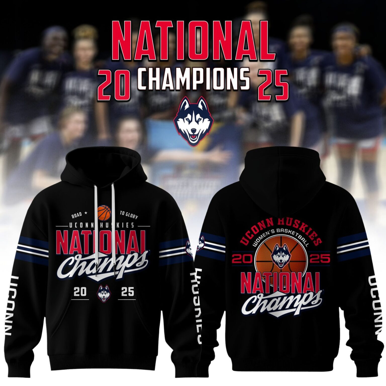 Uconn WomenÃ¢â‚¬â„¢s Basketball National Championship Hoodie 2025 Uconn Huskies True Fan Gear