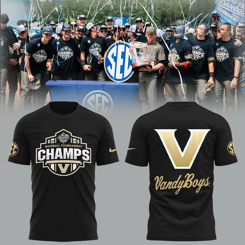 Vanderbilt Commodores 2025 Sec Baseball Tournament Champs Shirt Vanderbilt Commodores Merch