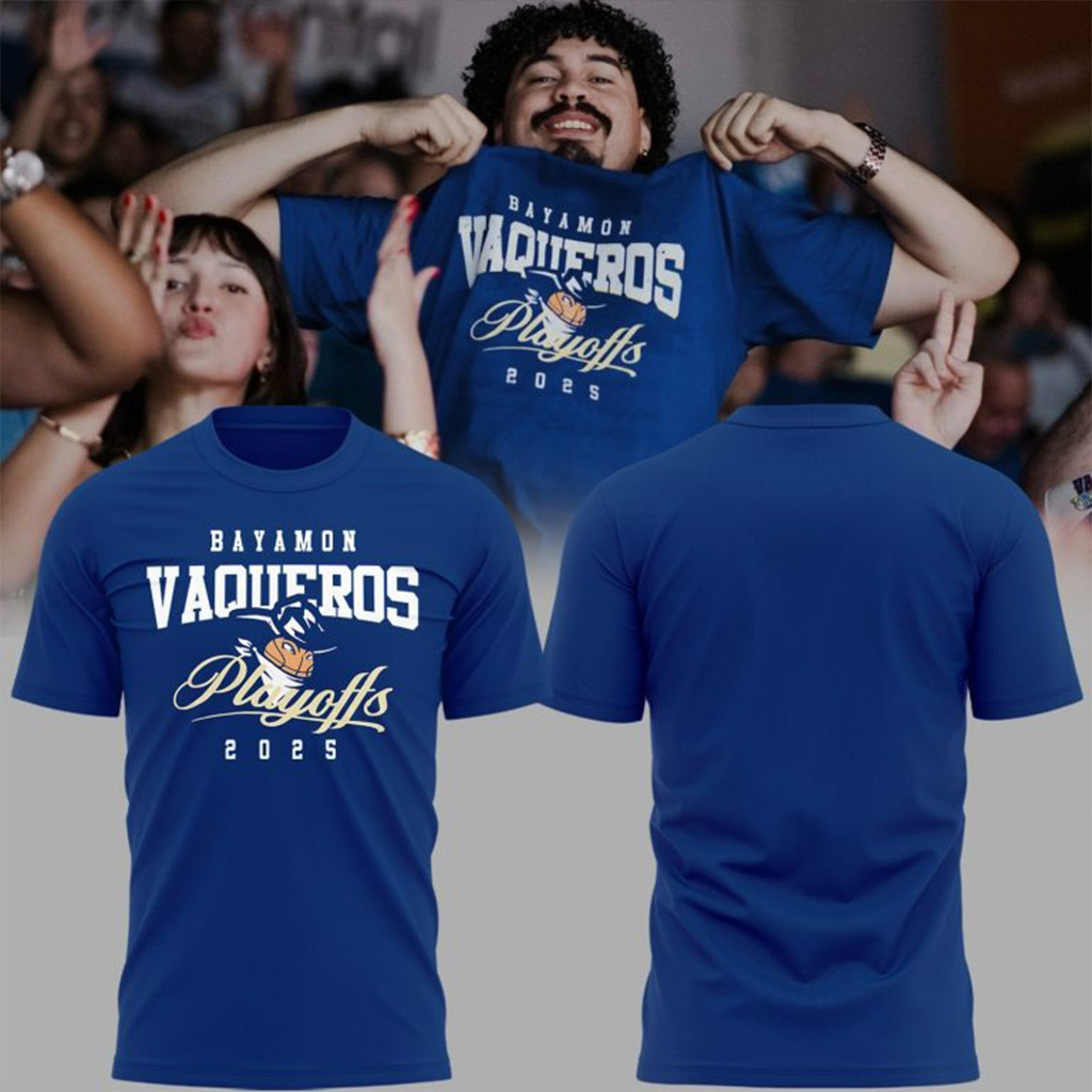 Vaqueros De Bayamon Playoffs 2025 T-Shirt Best Gift For A Basketball Fan