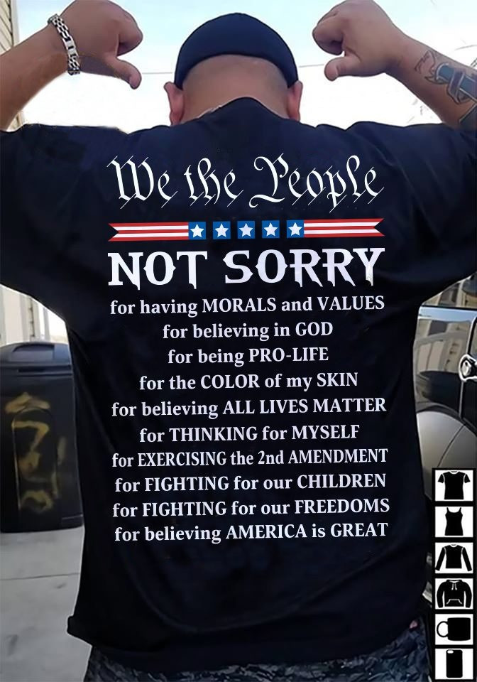 We The People Not Story For Having Morals And Values Short Patriotic T-Shirt For Men