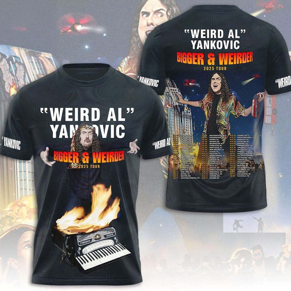 Weird Al Yankovic Bigger Weirder 2025 Tour T-Shirt Dad Fathers Day Gifts Gifts For Best Friend