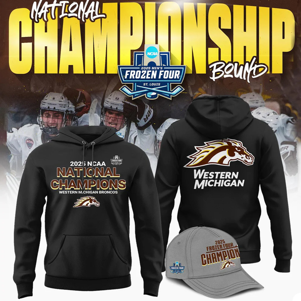 Western Michigan Broncos Hoodie Frozen Four Championship 2025 Hoodie Gifts For Fans