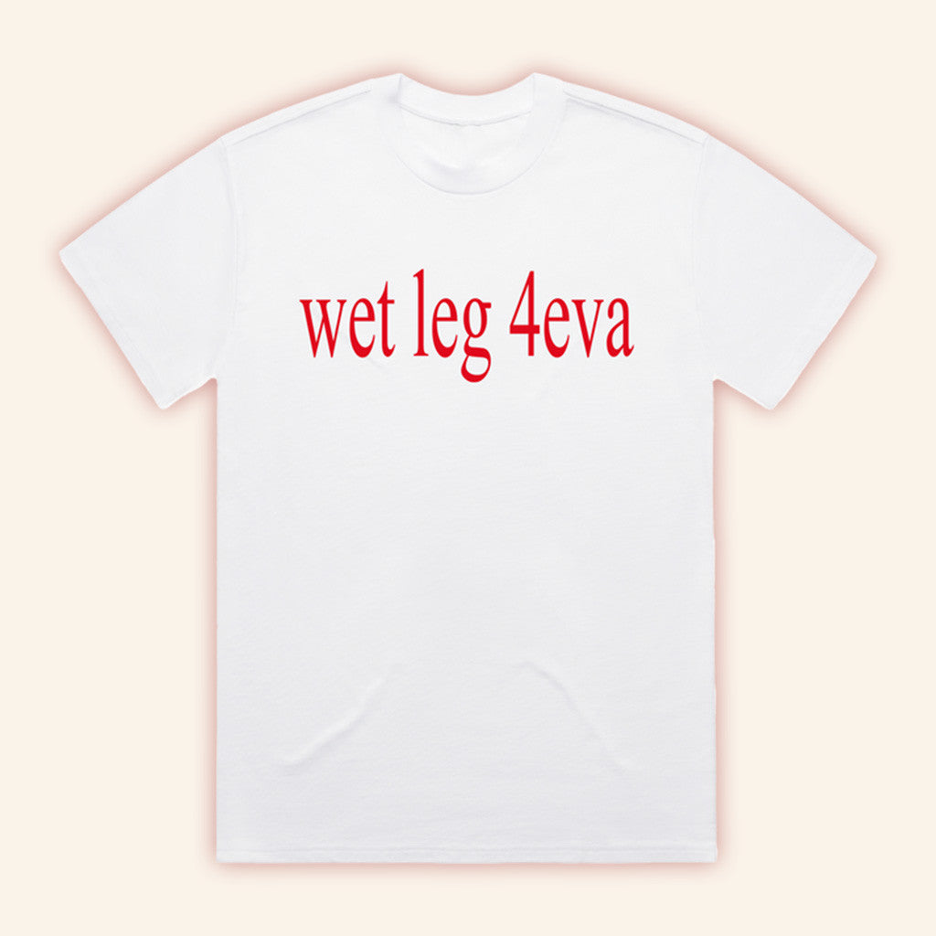 Wet Leg Merch Wet Leg 4eva T-Shirt Gifts For Friends