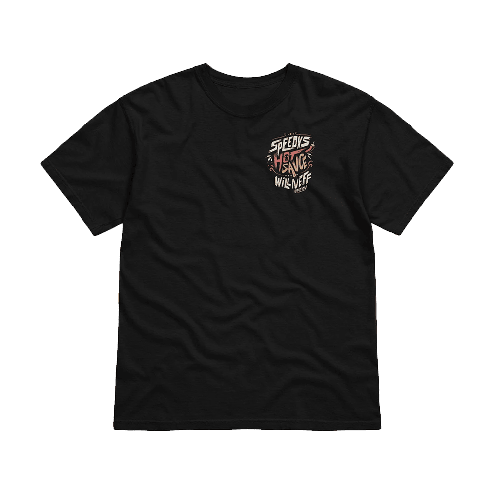 Will Neff Merch SpeedyS Will Neff Hot Sauce T-Shirt Gifts For Fans