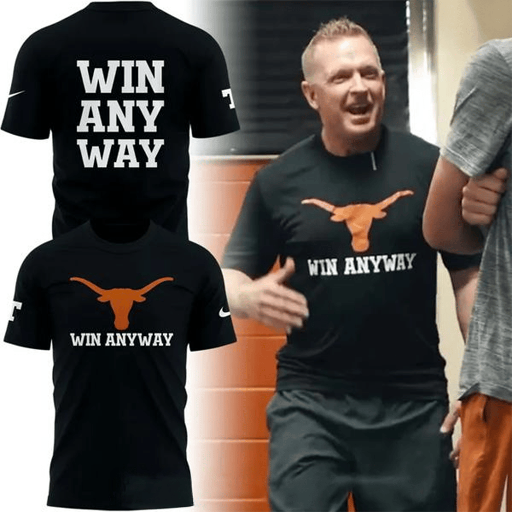 Win Any Way Special Texas Longhorns 2025 T-Shirt Texas Longhorns Merch Fathers Day Gifts