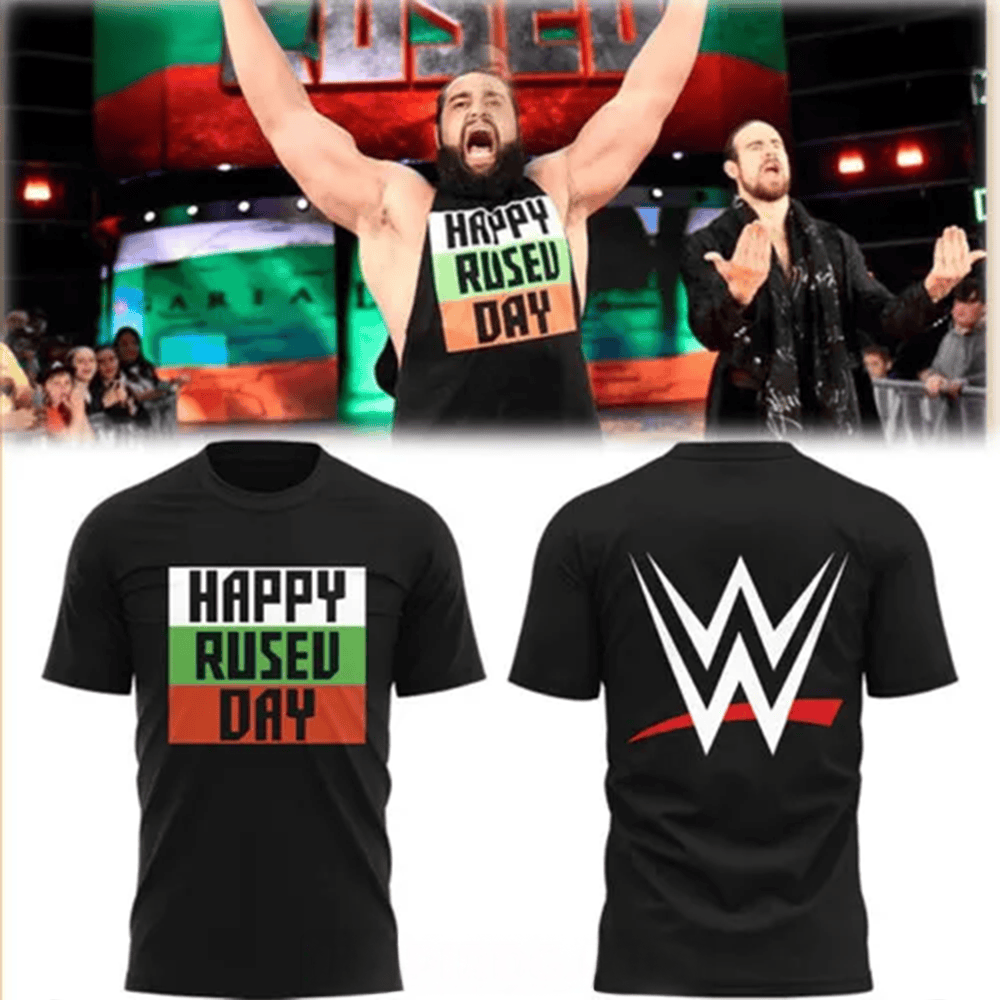 WWE Happy Rusev Day 2025 Black T-Shirt WWE Merch Fathers Day Presents For Dad To Be