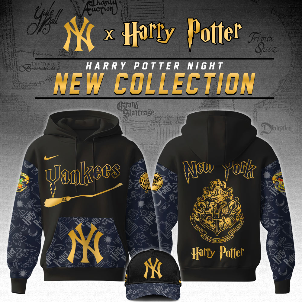 Yankees x Harry Potter Night 2025 Hoodie Baseball FatherÃ¢â‚¬â„¢s Day Gifts